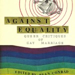 Against Equality Launches Book Project!